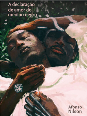 cover image of A declaração de amor do menino negro